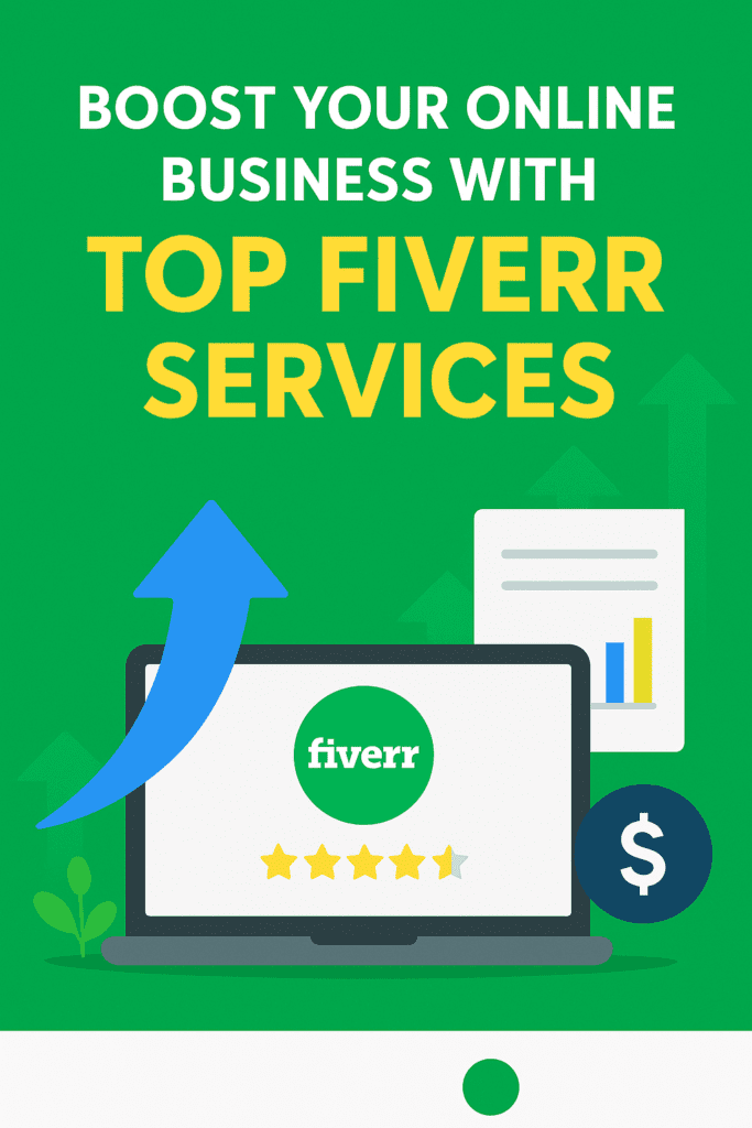 “Feature image showing Fiverr services for online business growth with graphics of laptop, upward arrow, analytics chart, and digital marketing icons.”